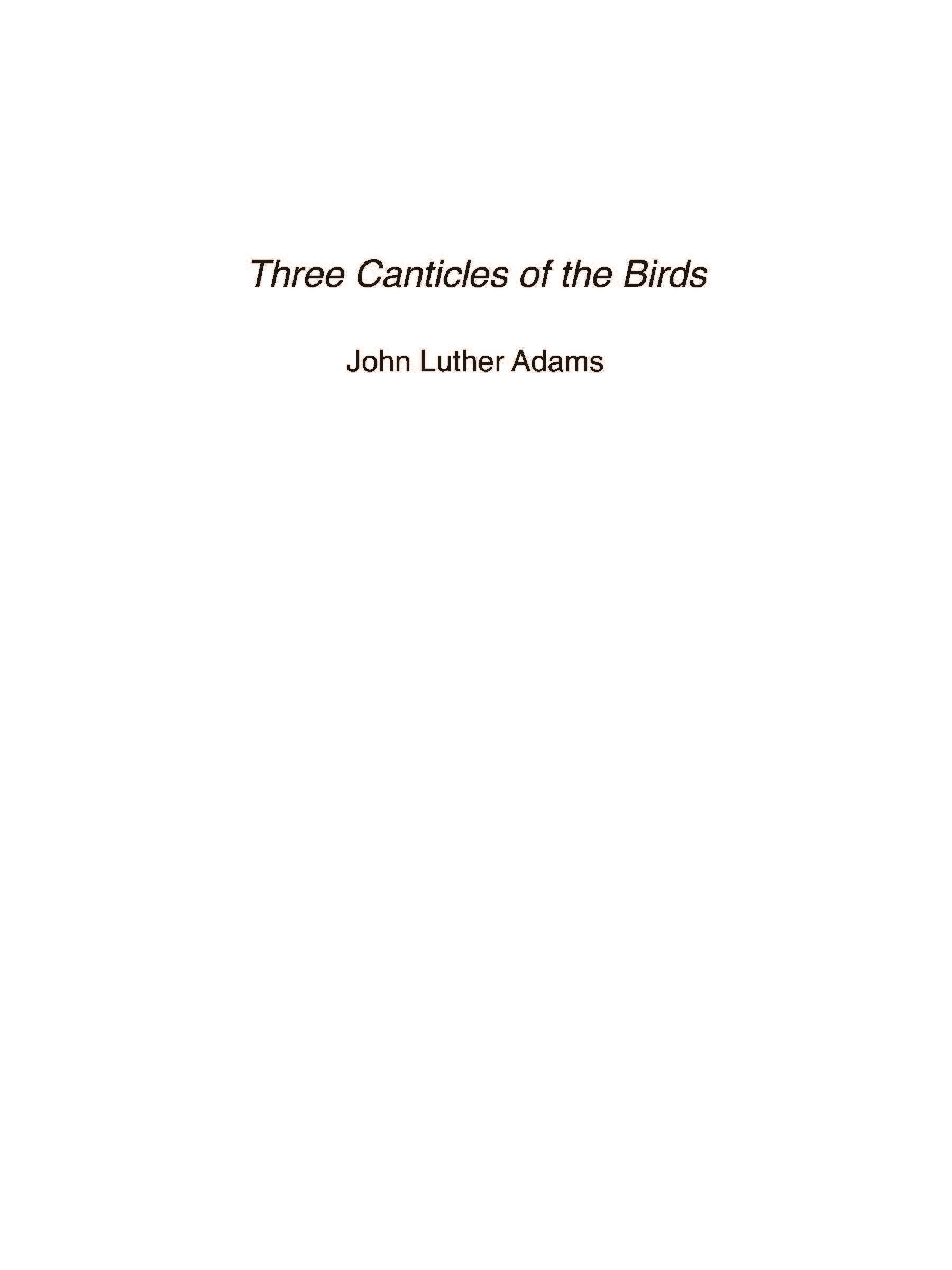 Three Canticles Of The Birds de John Luther Adams, Livre pour piano et Percussion