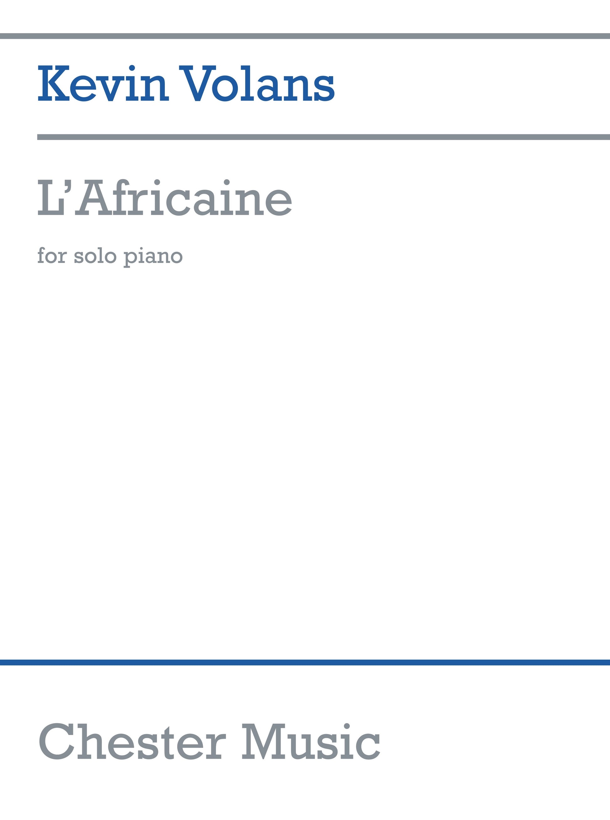 L'Africaine de Kevin Volans, Livre pour piano
