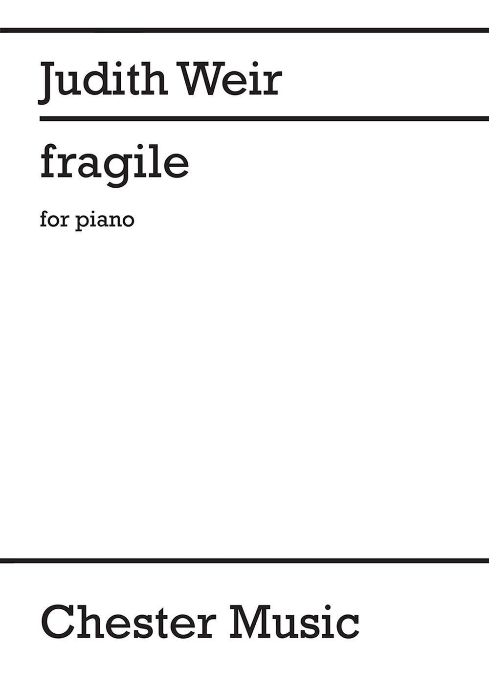 Fragile de Judith Weir, Partition pour piano