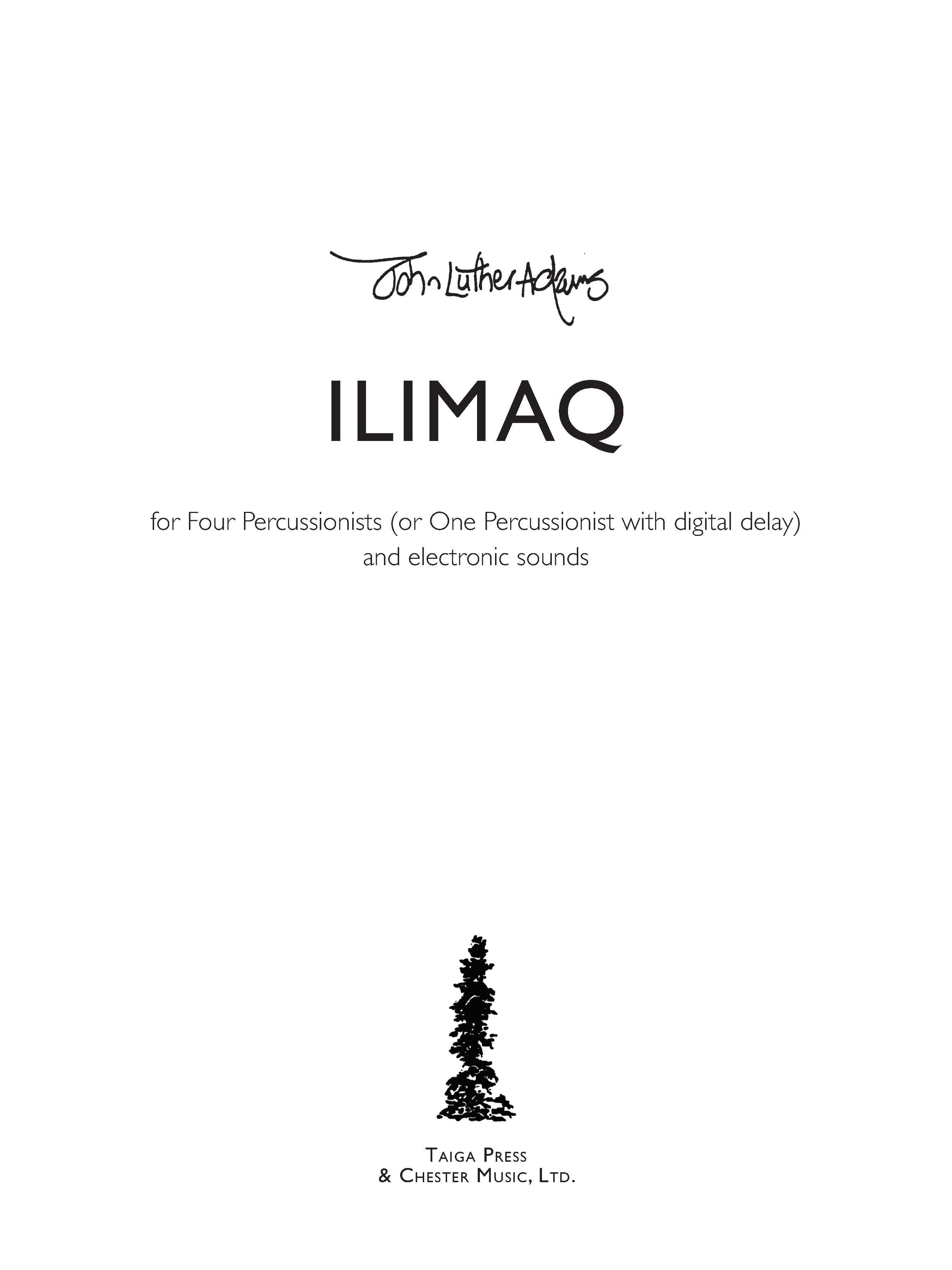 Ilimaq de John Luther Adams, Partition + parties pour 4 batteries et Électronique