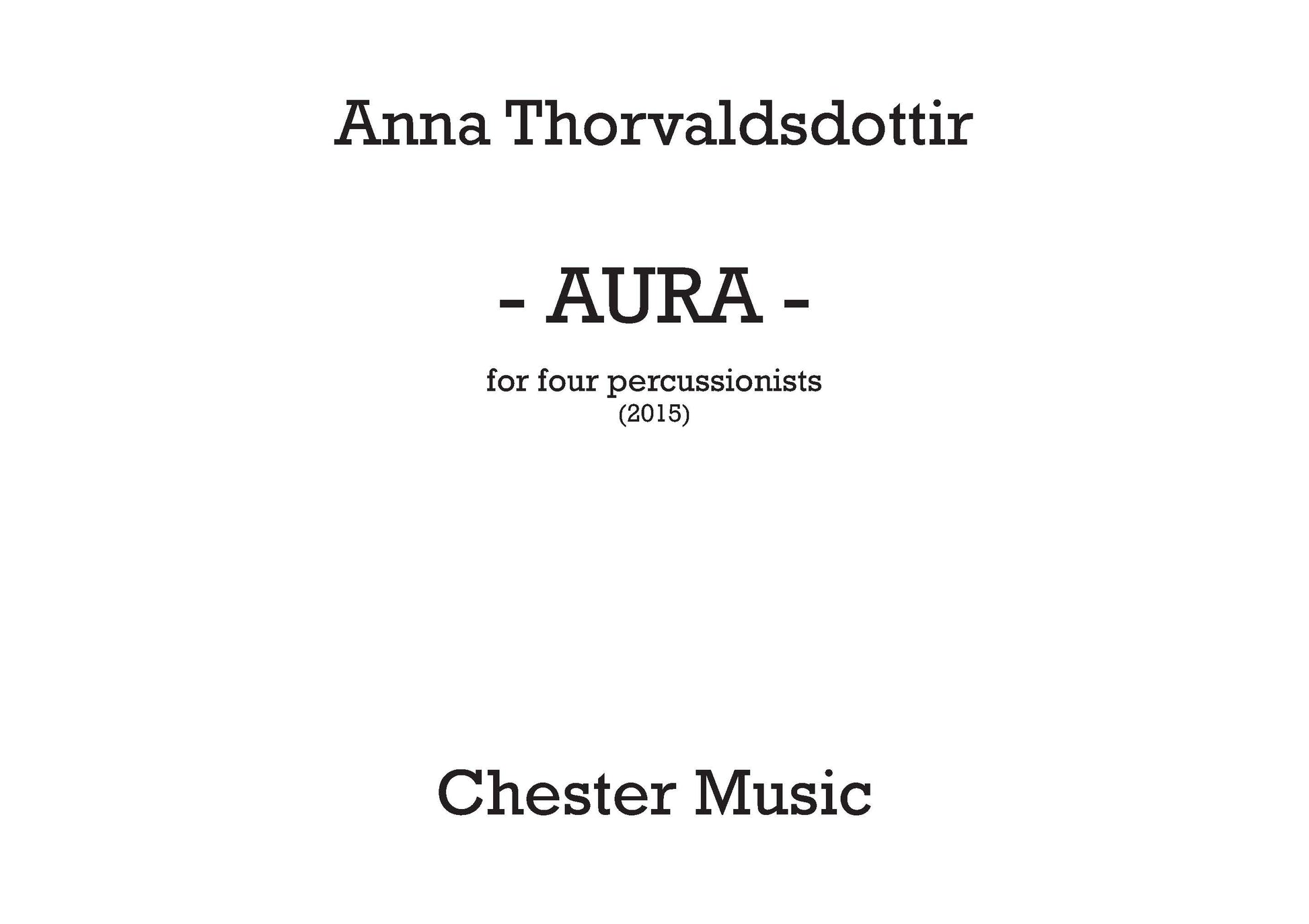 Aura de Anna Thorvaldsdottir, Partition + parties pour quatuor de percussions