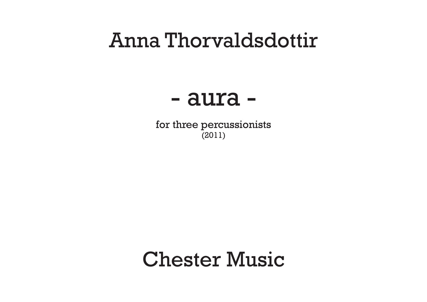 Aura de Anna Thorvaldsdottir, Partition pour trio de percussions
