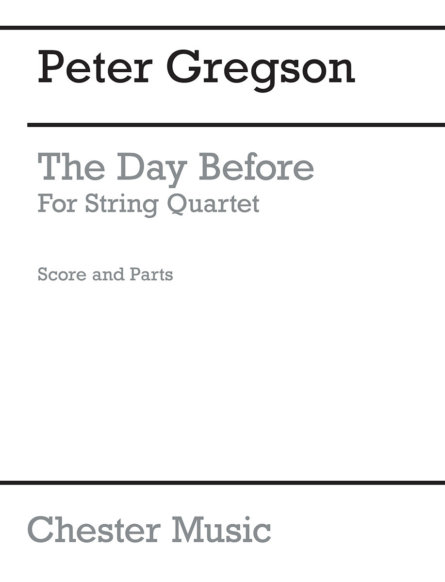The Day Before de Peter Gregson, Partition + parties pour quatuor à cordes