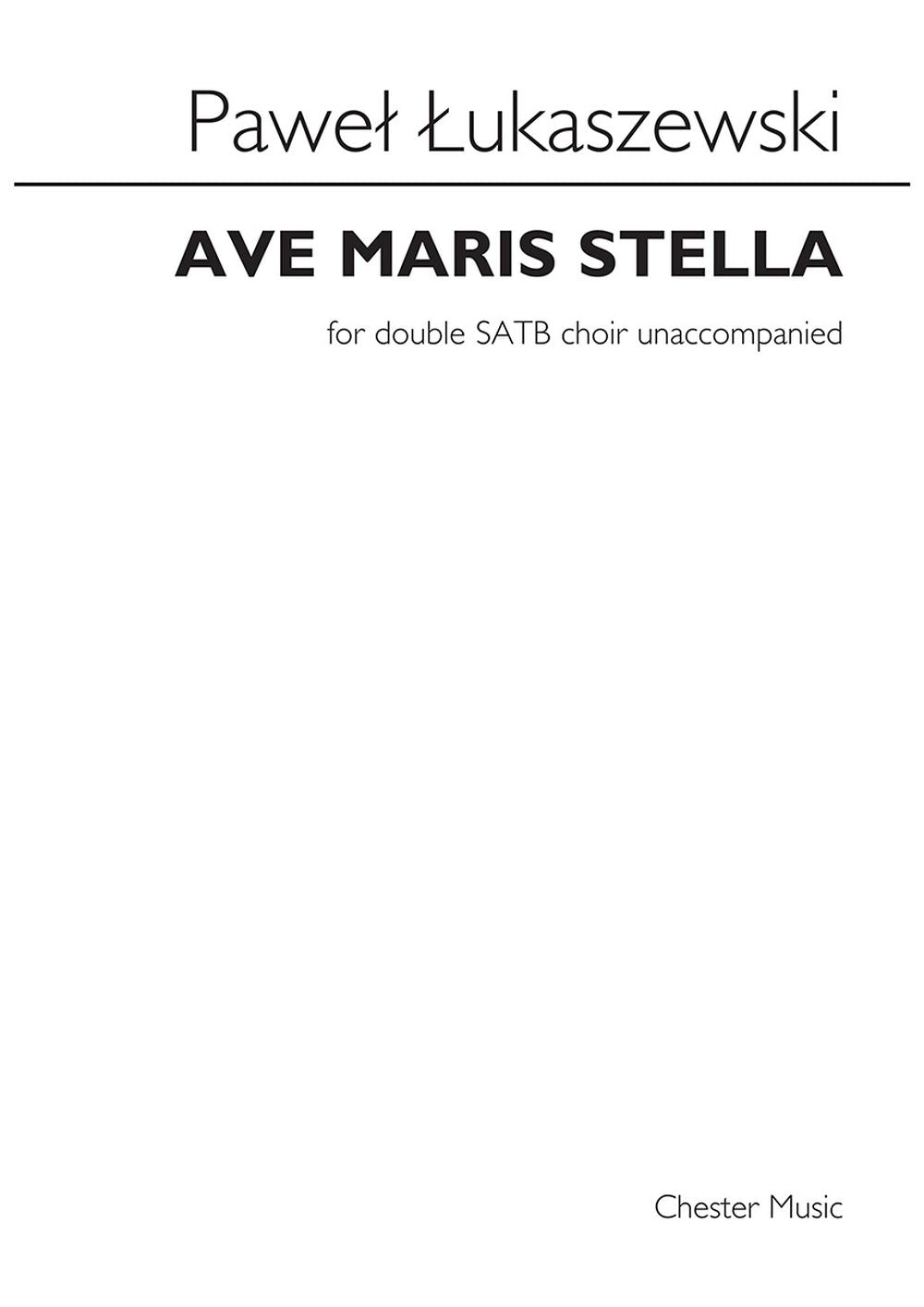 Ave Maris Stella de Paweł Łukaszewski, Partition chorale pour sATB