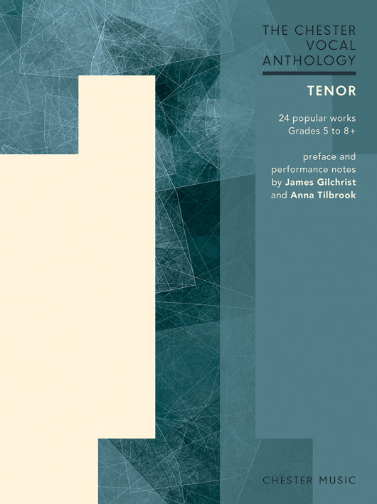 The Chester Vocal Anthology: Tenor de Anna Tilbrook, Livre pour voix de ténor et Piano