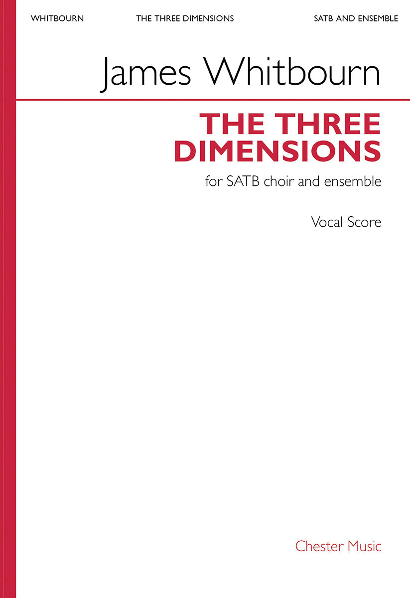 The Three Dimensions de James Whitbourn, Réduction pour piano pour sATB et Saxophone soprano et Percussion et Piano/Orgue