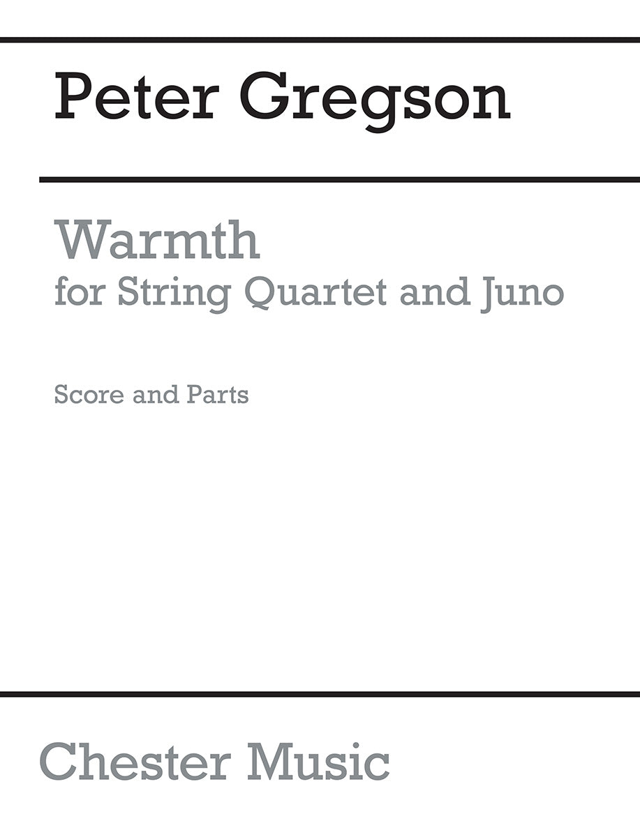 Warmth de Peter Gregson, Partition + parties pour quatuor à cordes et Synthesiser
