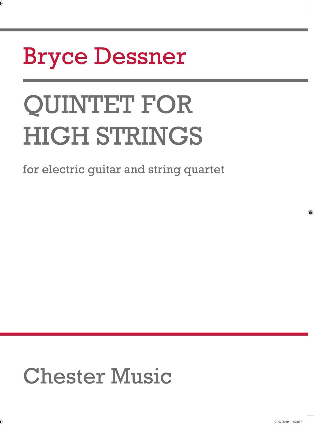 Quintet For High Strings de Bryce Dessner, Partition + parties pour quatuor à cordes et Guitare