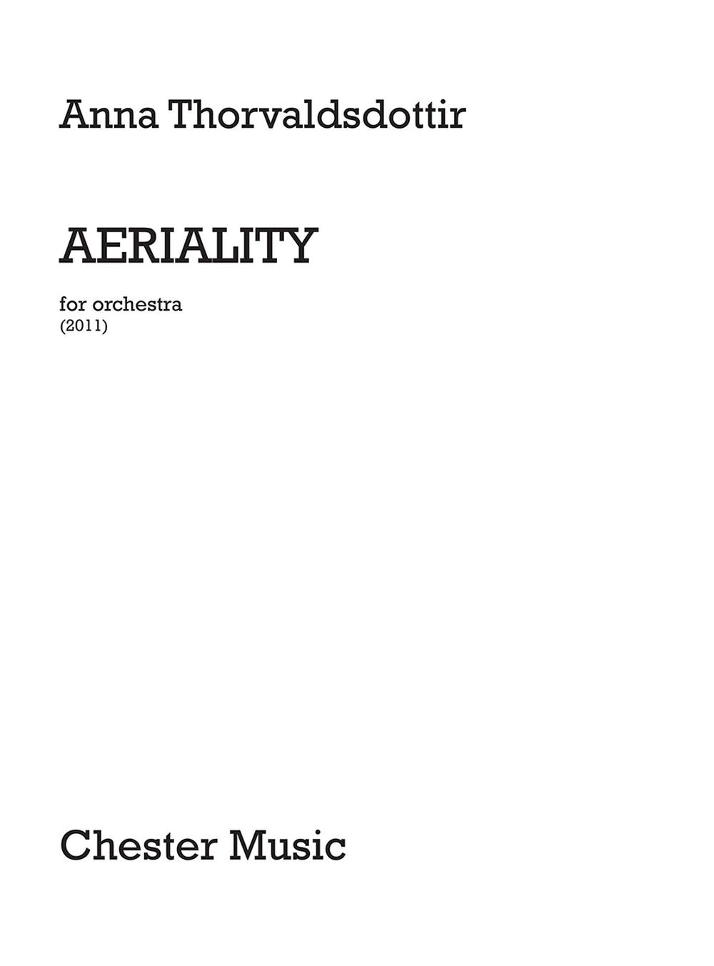 Aeriality Orchestra de Anna Thorvaldsdottir, Partition d'étude pour orchestre