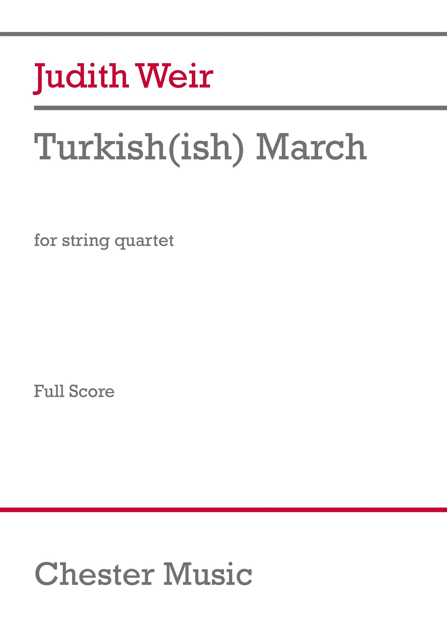 Turkish(ish) March (Score) de Judith Weir, Partition d'étude pour quatuor à cordes