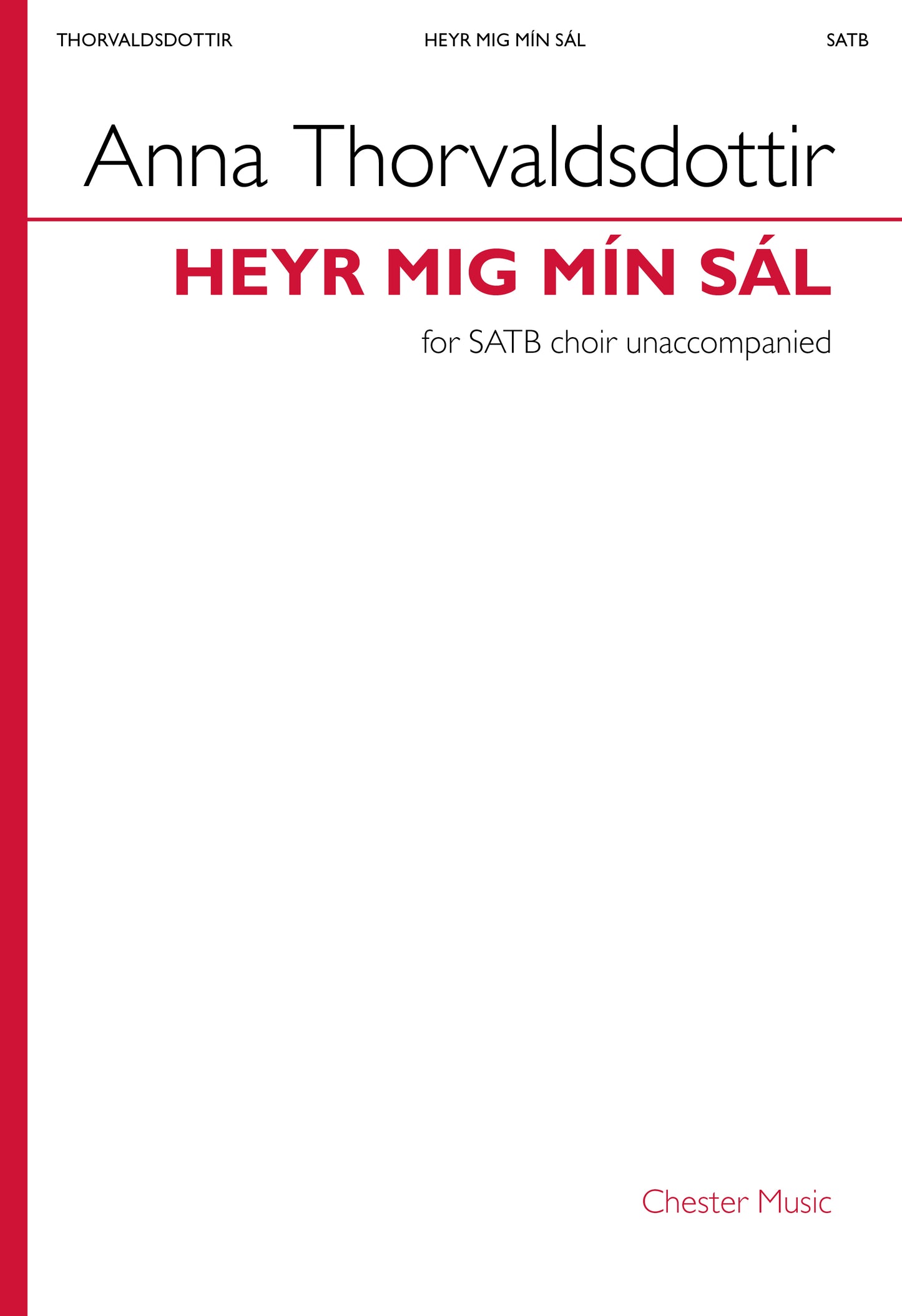 Heyr mig mín sál de Anna Thorvaldsdottir, Partition chorale pour sATB a Cappella