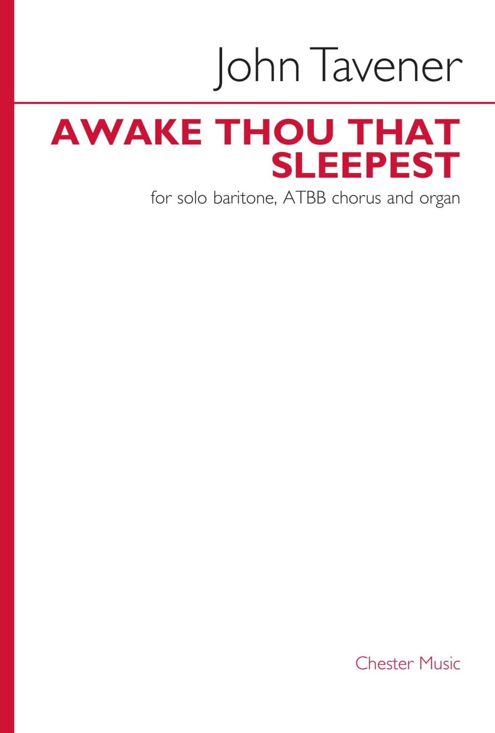 Awake thou that sleepest de John Tavener, Partition chorale pour solo Baritone et ATBB et Orgue