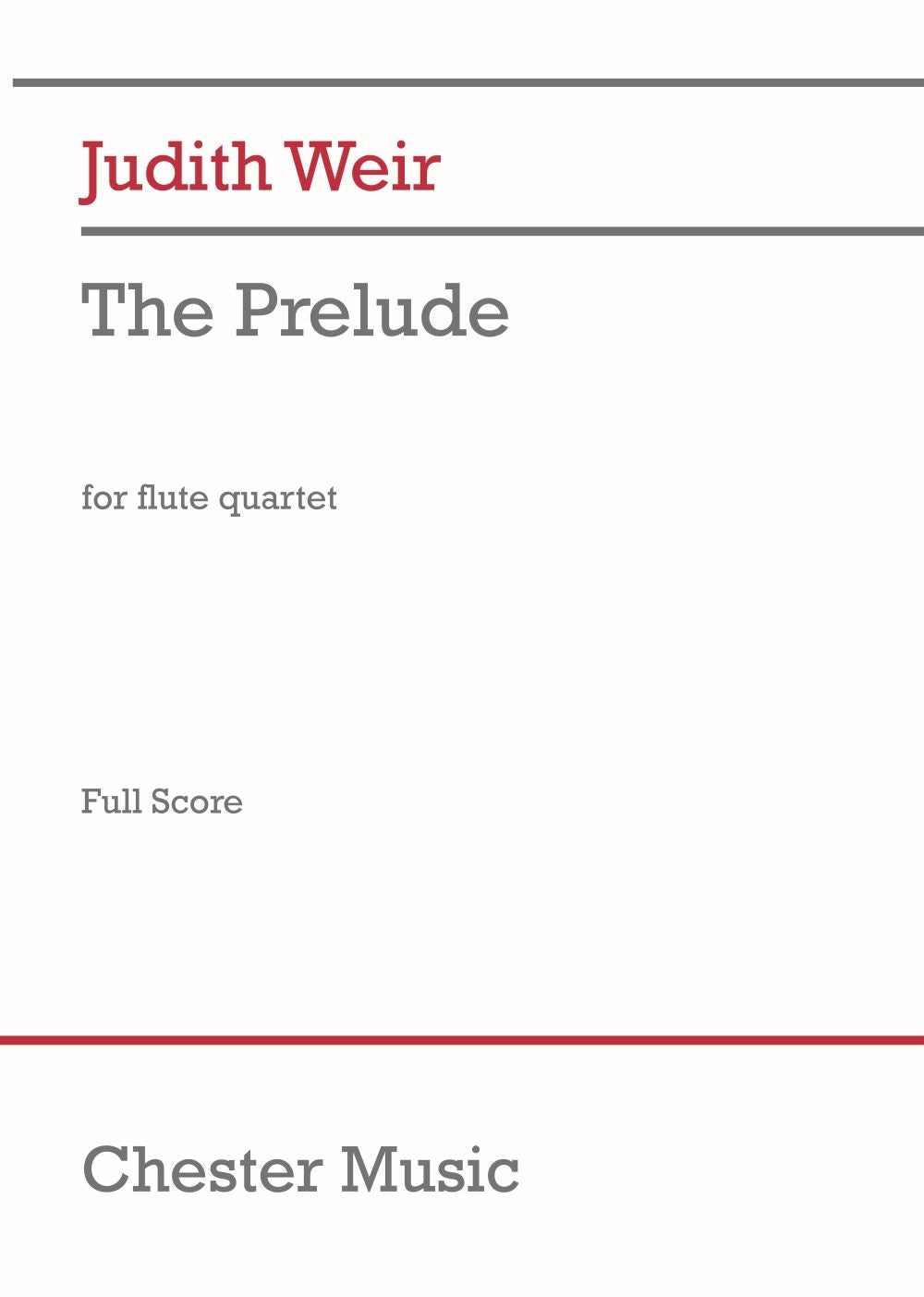The Prelude de Judith Weir, Partition pour quatuor de flûtes