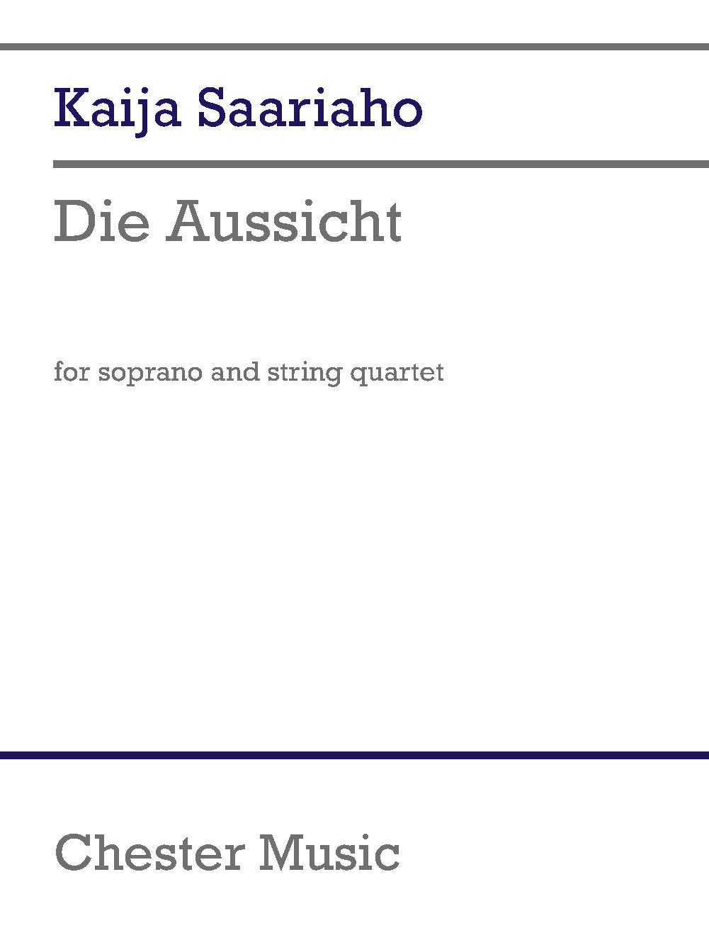 Die Aussicht de Kaija Saariaho, Partition + parties pour voix de soprano et Quatuor à cordes