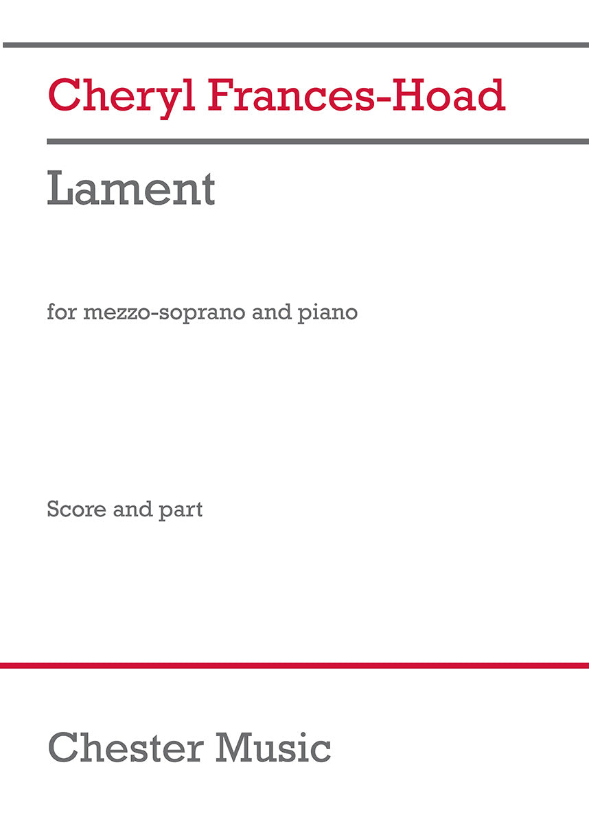 Lament de Cheryl Frances-Hoad, Livre pour voix de mezzo-soprano et Piano