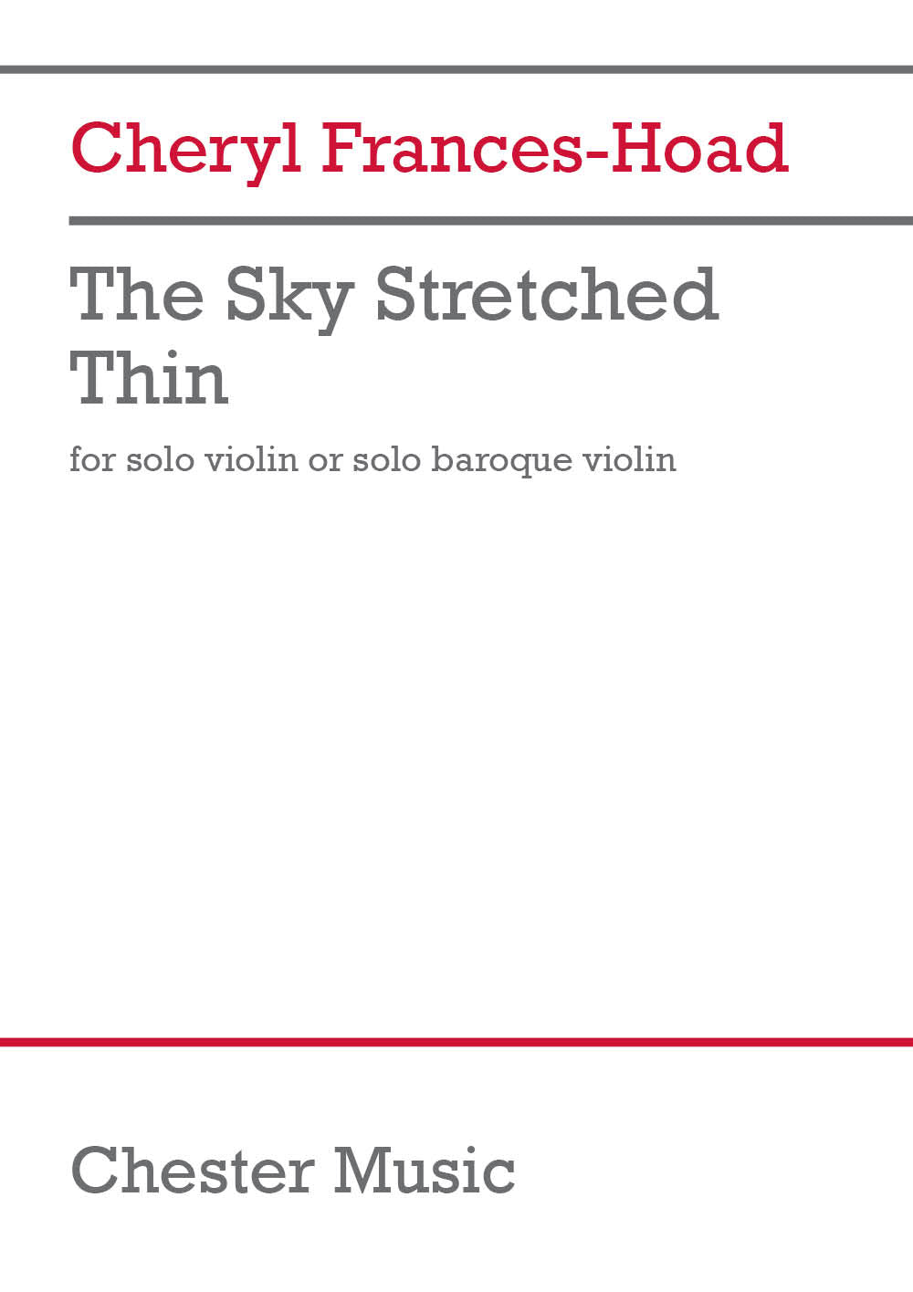 The Sky Stretched Thin de Cheryl Frances-Hoad, Livre pour violon