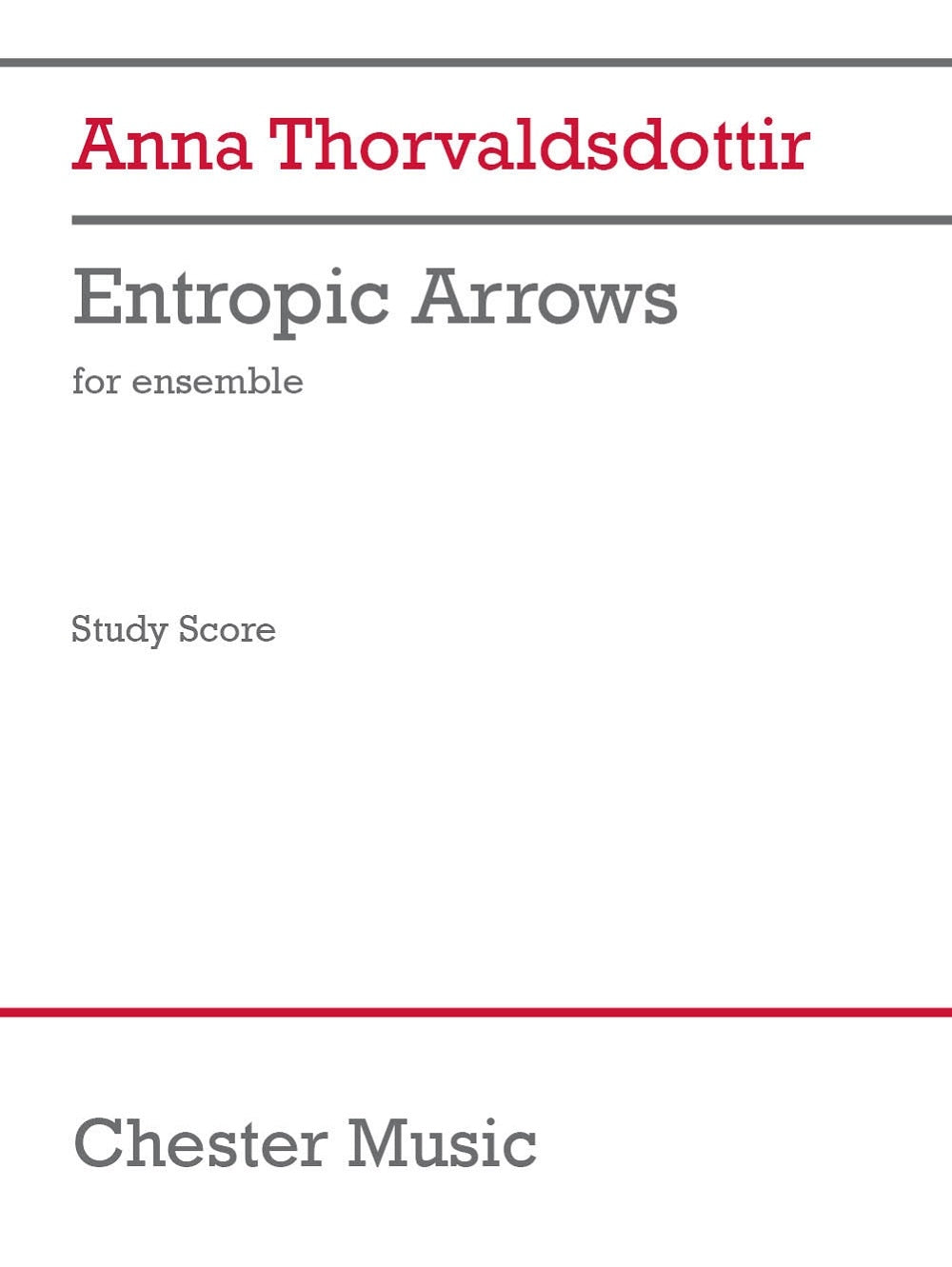 Entropic Arrows de Anna Thorvaldsdottir, Partition d'étude pour ensemble
