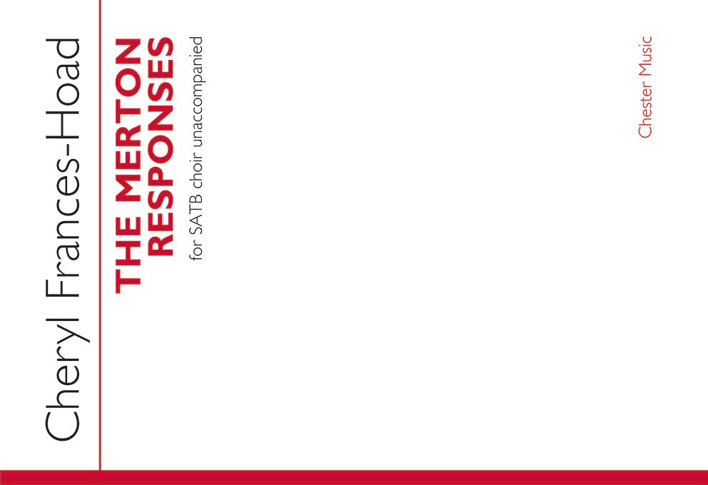 The Merton Responses de Cheryl Frances-Hoad, Partition chorale pour sATB a Cappella