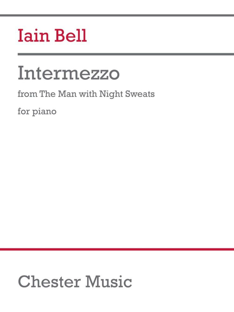 Intermezzo (from The Man with Night Sweats) de Iain Bell, Livre pour piano