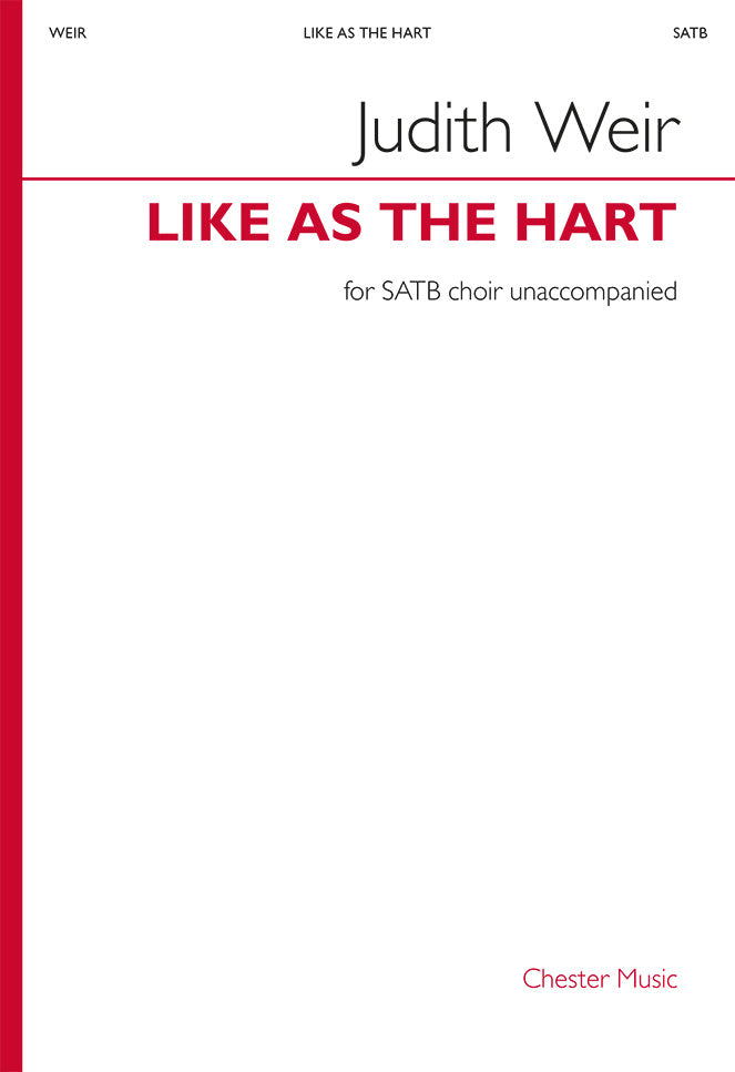 Like as the Hart de Judith Weir, Partition chorale pour sATB