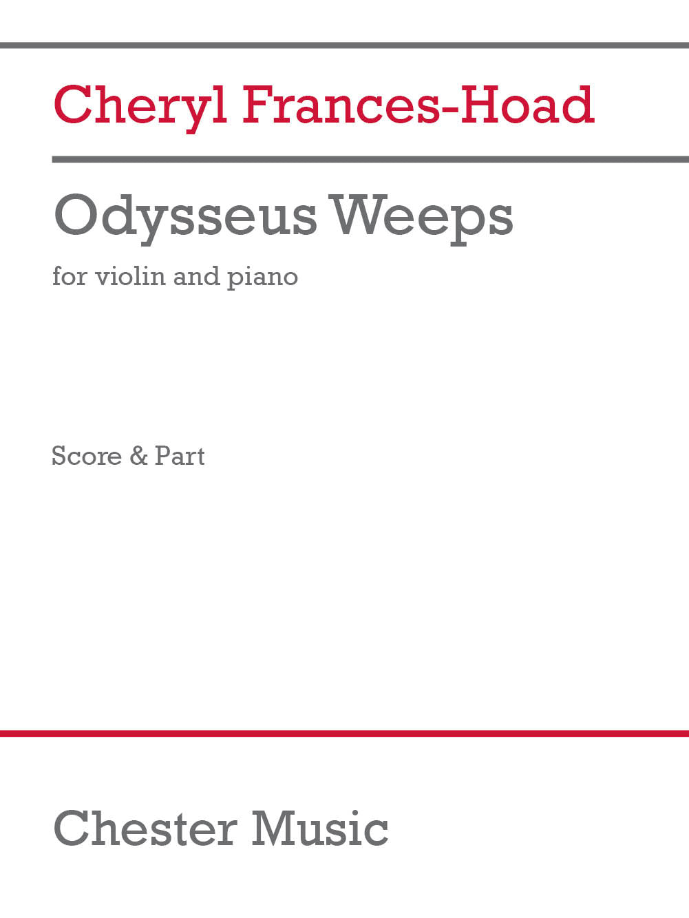 Odysseus Weeps de Cheryl Frances-Hoad, Livre + partie(s) séparée(s) pour violon et Piano