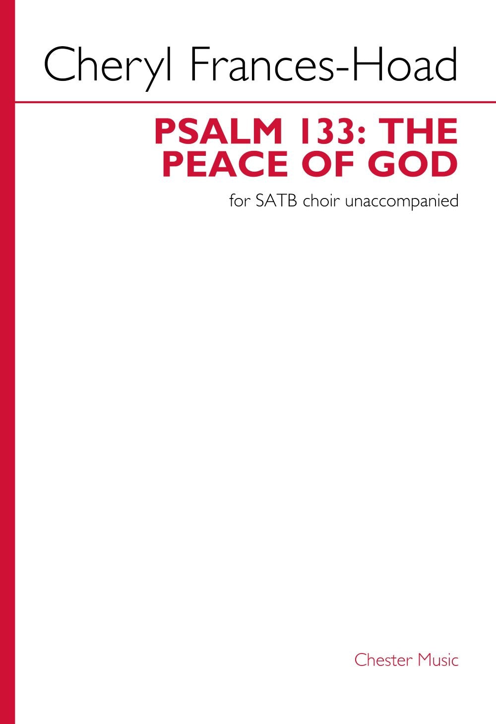 Psalm 133 de Cheryl Frances-Hoad, Partition chorale pour sATB