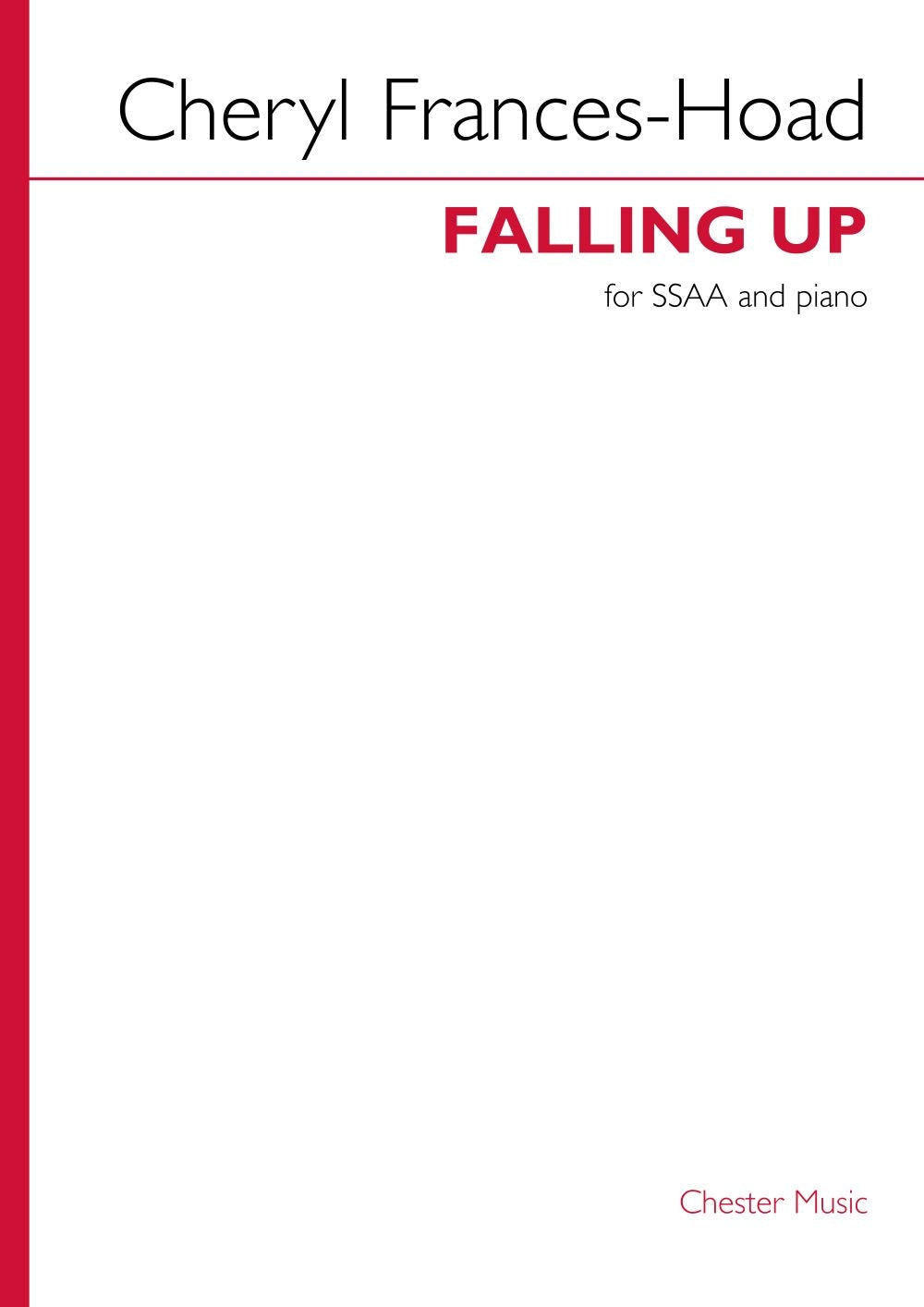 Falling Up de Cheryl Frances-Hoad, Partition chorale pour sSAA et Piano