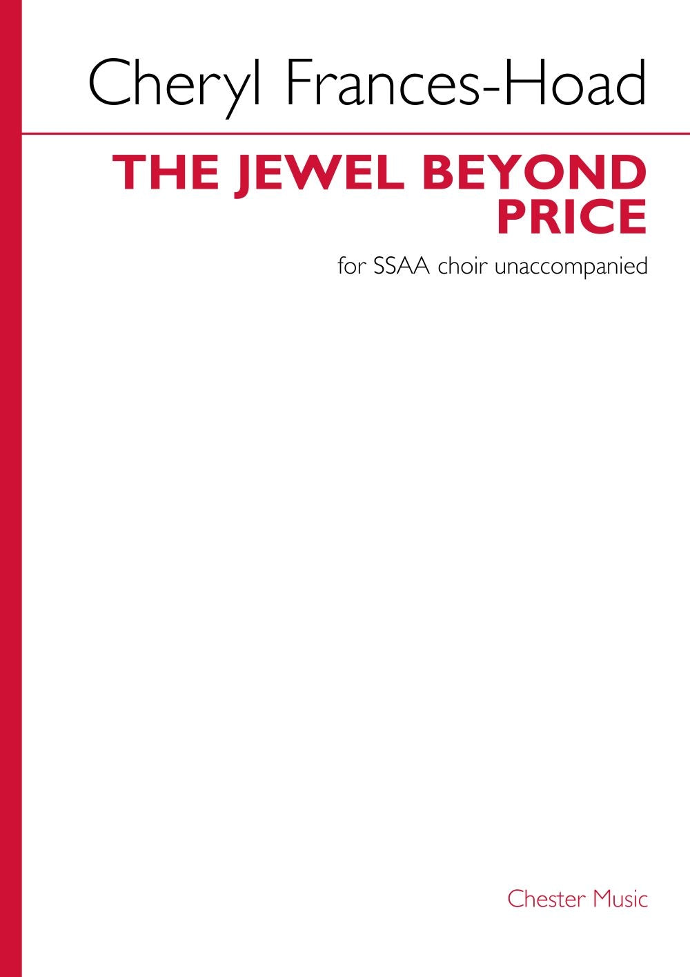 The Jewel Beyond Price de Cheryl Frances-Hoad, Partition chorale pour sSAA