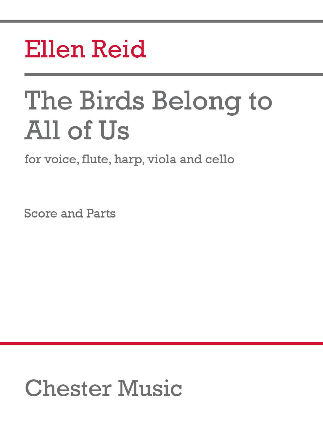 The Birds Belong to All of Us de Ellen Reid, Partition + parties pour vocal et Flûte et Harpe et Alto et Violoncelle