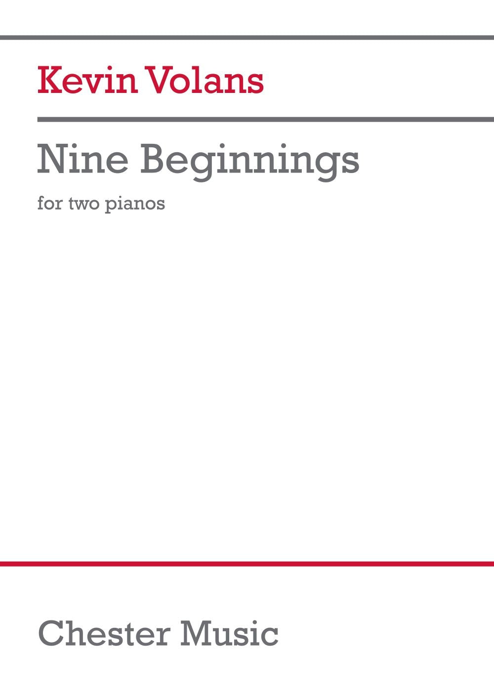 Nine Beginnings de Kevin Volans, Livre pour duo de pianos