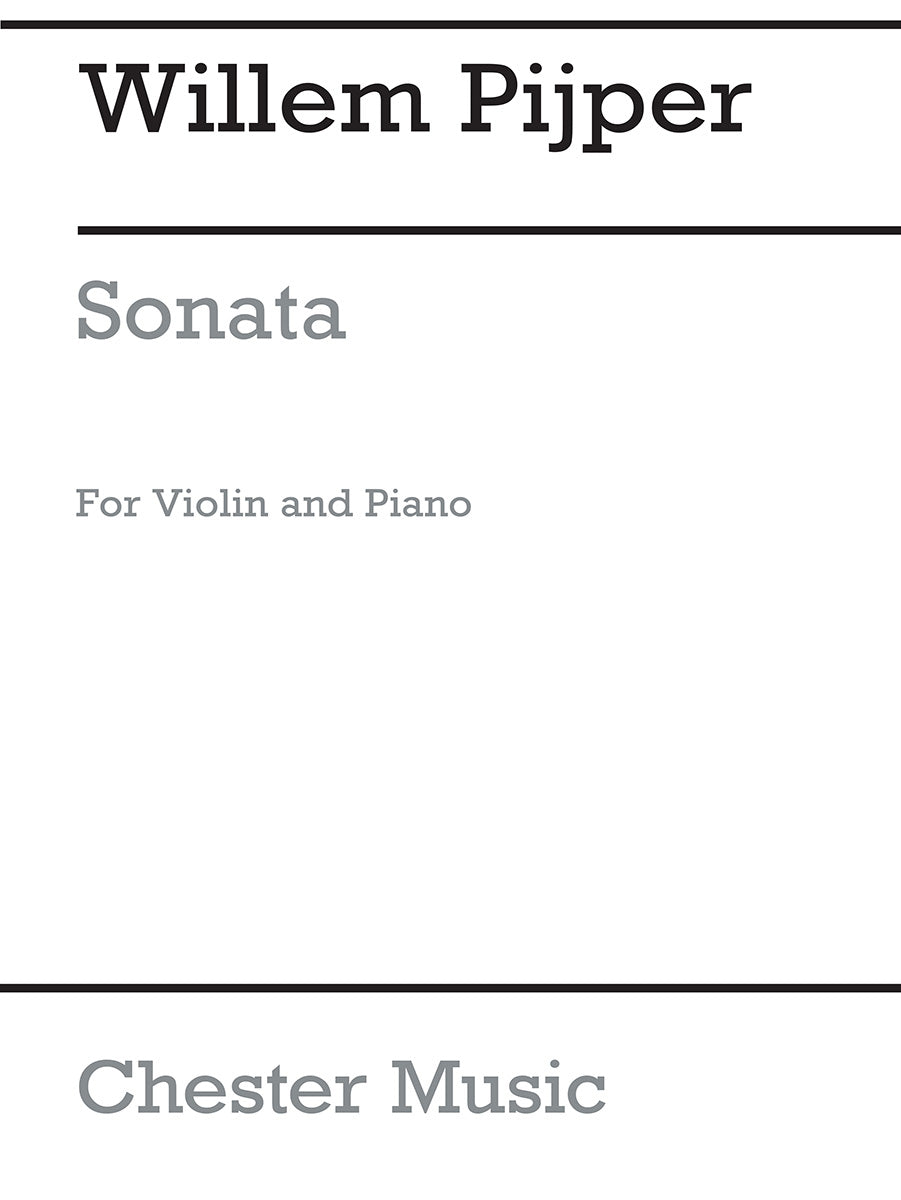 Sonata For Violin and Piano de Willem Pijper, Livre pour violon et Piano