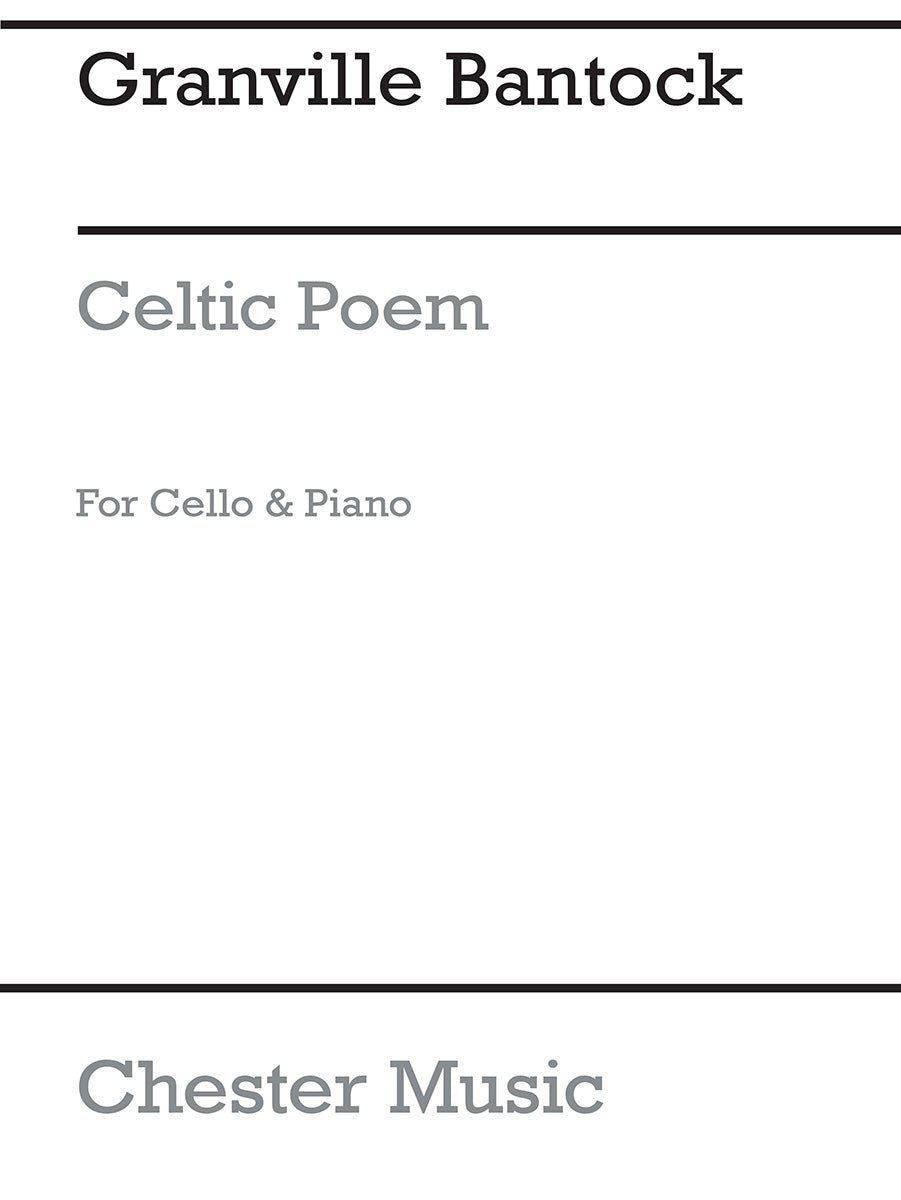 Celtic Poem 'The Land of the Ever Young' de Granville Bantock, Partition pour violoncelle et Piano