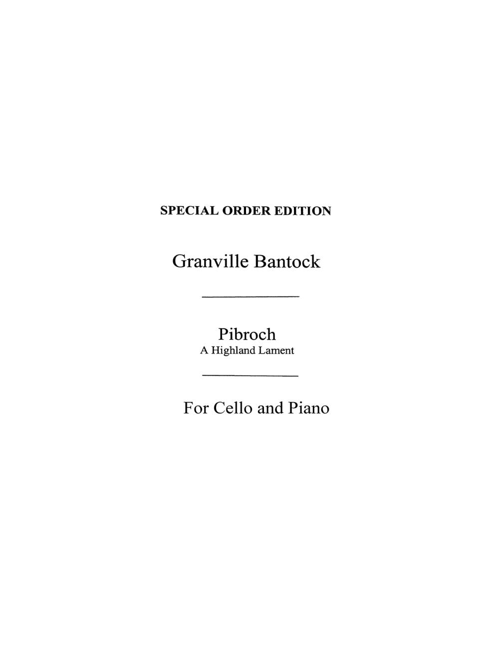 Pibroch de Granville Bantock, Livre pour violoncelle