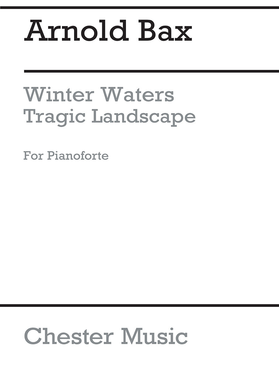 Tragic Landscape For Piano de Arnold Bax, Livre pour piano