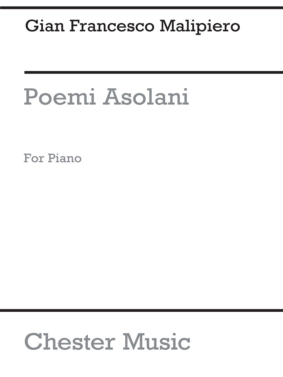Poemi Asolani de Gian Francesco Malipiero, Livre pour piano