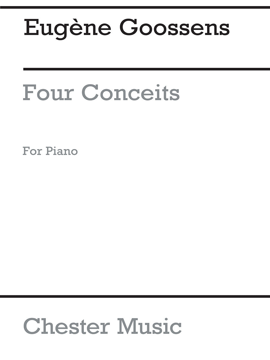 Four Conceits Op.20 de Eugene Goossens, Livre pour piano