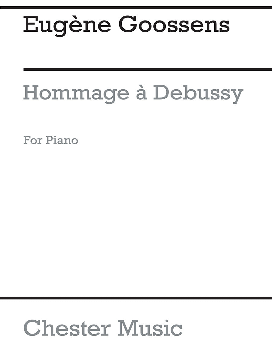 Hommage A Debussy de Eugene Goossens, Livre pour piano
