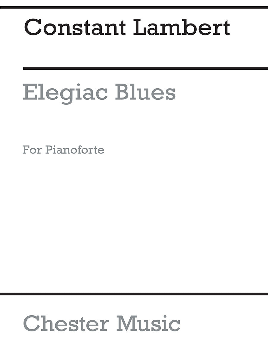 Elegiac Blues de Constant Lambert, Livre pour piano