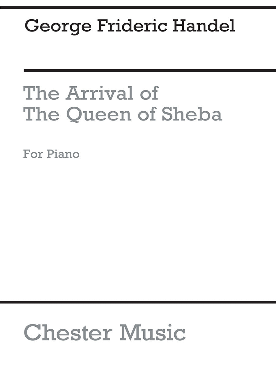 The Arrival Of Queen Of Sheba de Georg Friedrich Händel, Livre pour piano