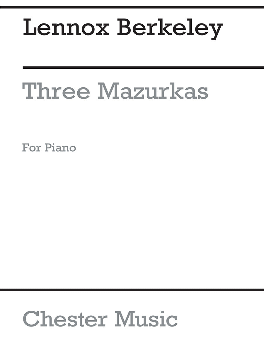Three Mazurkas For Piano Op.32 No. 1 de Lennox Berkeley, Livre pour piano