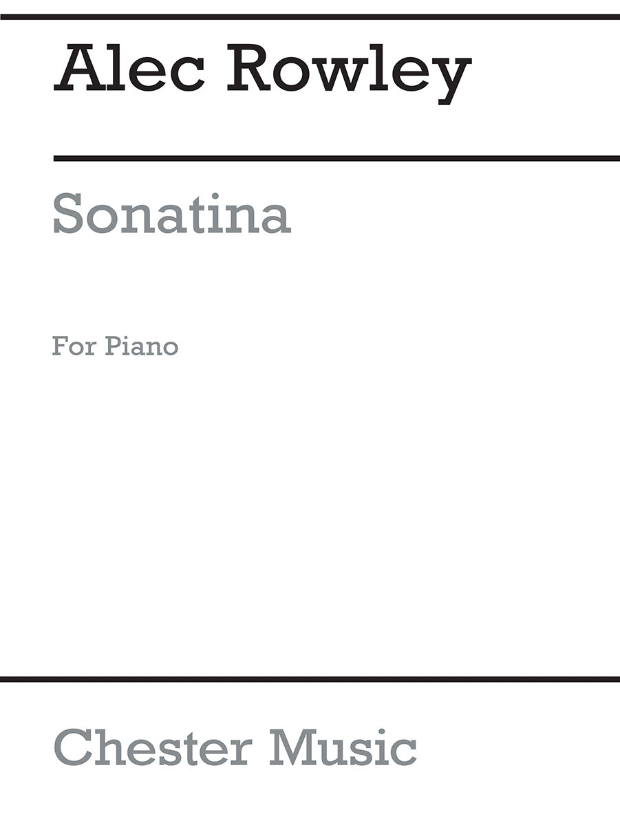 Rowley Sonatina de Alec Rowley, Livre pour piano