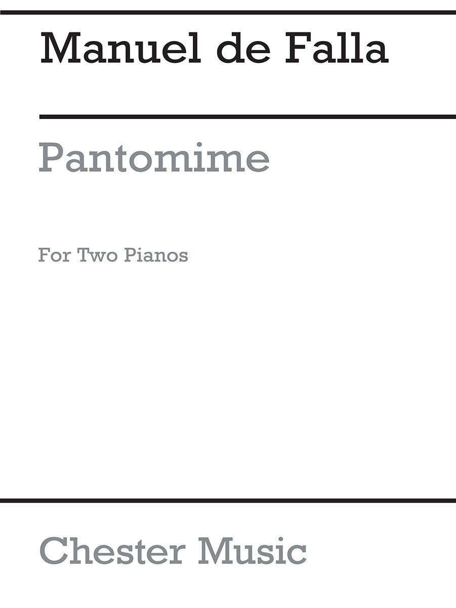 Pantomime For Two Pianos de Manuel de Falla, Partition pour duo de pianos