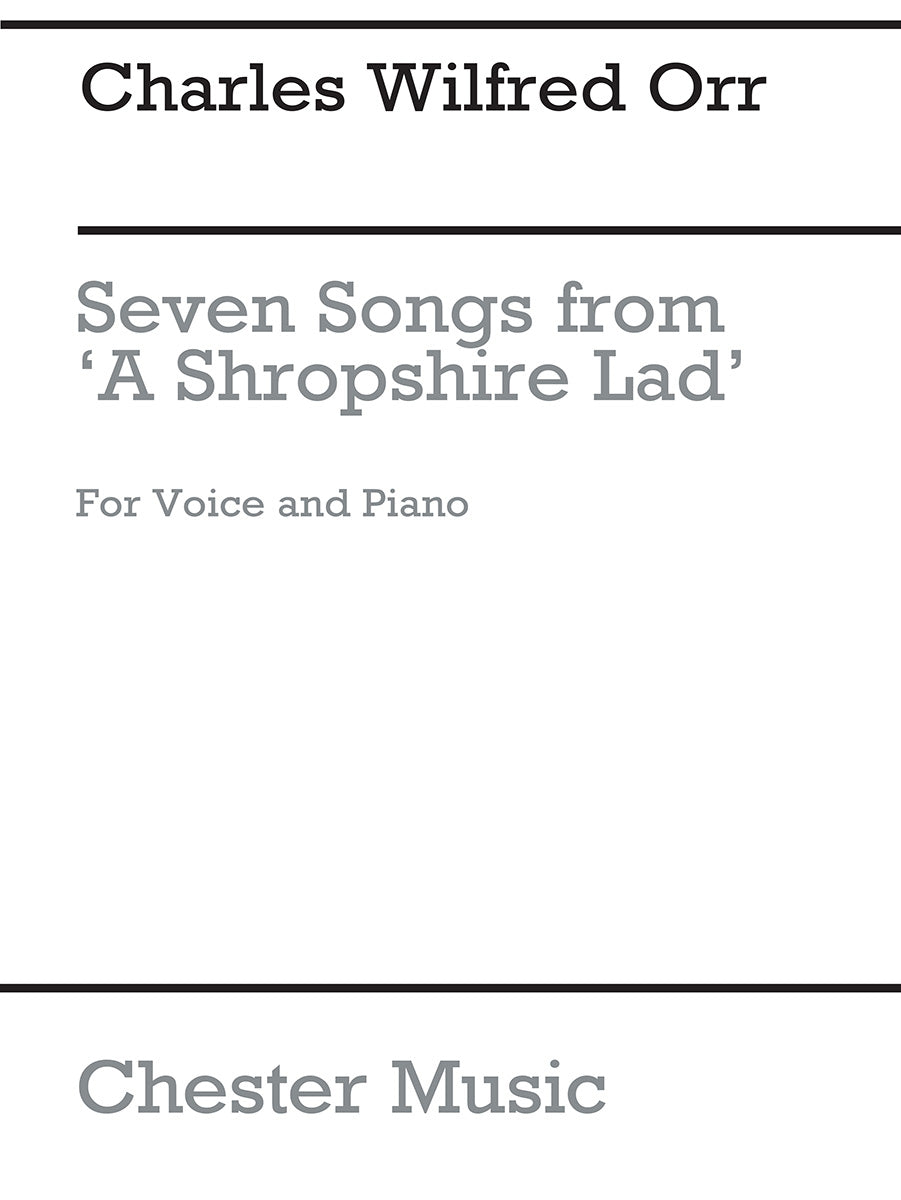Seven Songs (Housman) de Charles Wilfred Orr, Livre pour voix de baryton et Piano