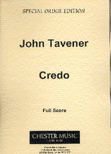 Credo de John Tavener, Partition chorale pour ténor et SATB et 3 hautbois et 3 trompettes et 3 trombones et Orgue