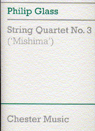 String Quartet No. 3 (Mishima) de Philip Glass, Partition pour quatuor à cordes