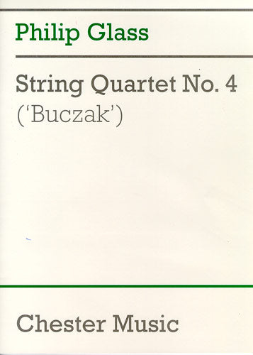 String Quartet No.4 'Buczak' de Philip Glass, Partition pour quatuor à cordes