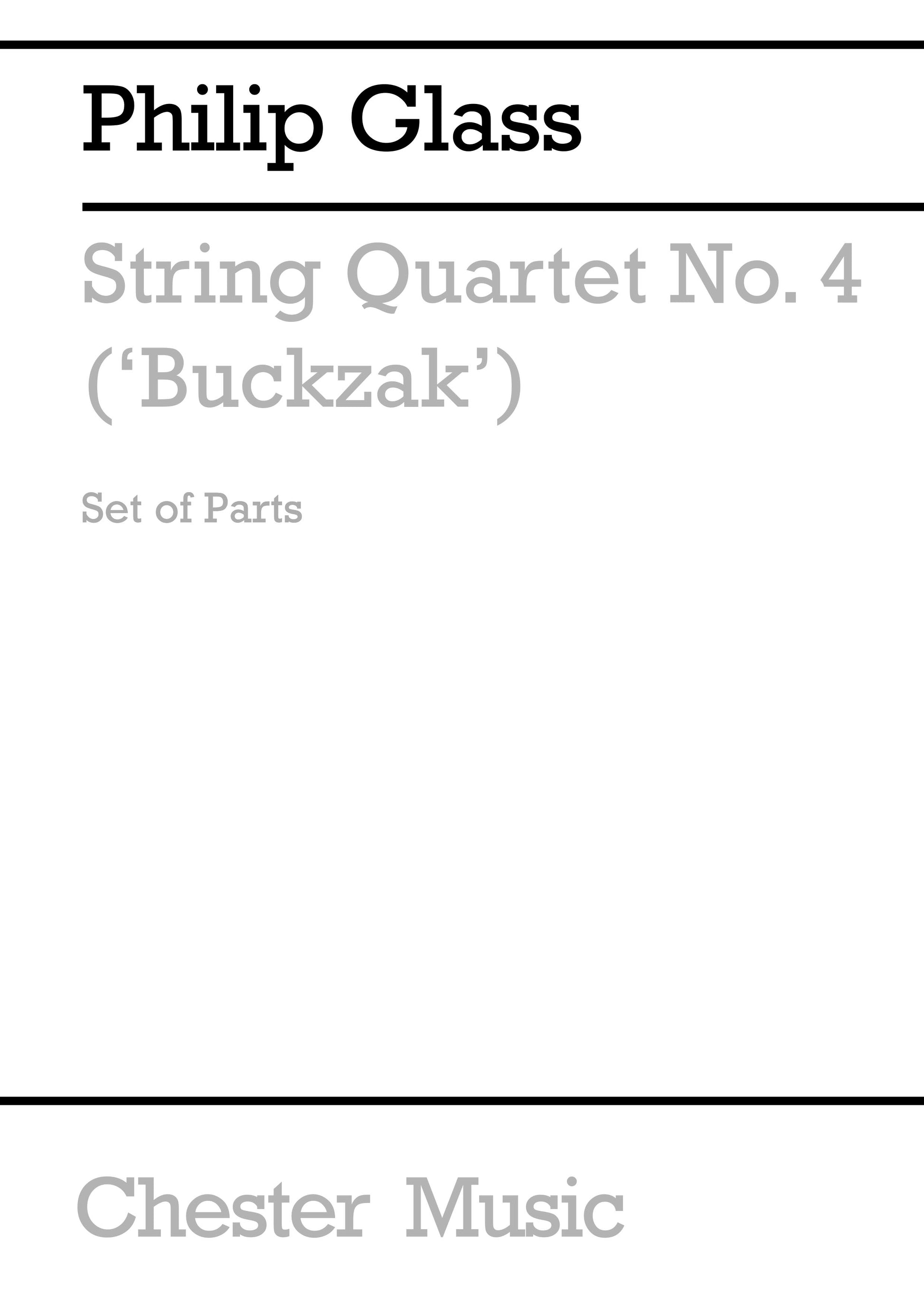 String Quartet No.4 'Buczak' de Philip Glass, Jeu de parties pour quatuor à cordes