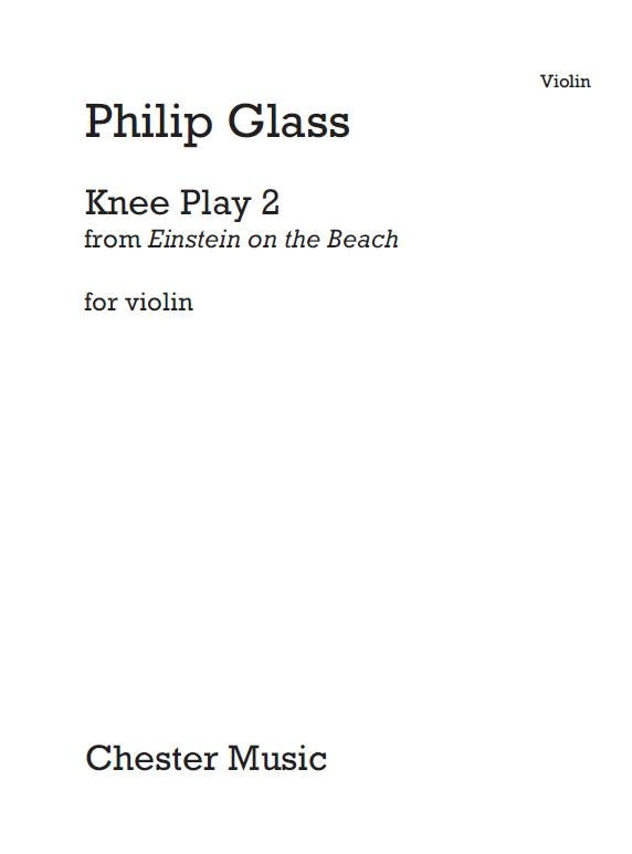 Knee Play 2 (Einstein On The Beach) de Philip Glass, Livre pour violon et Orgue