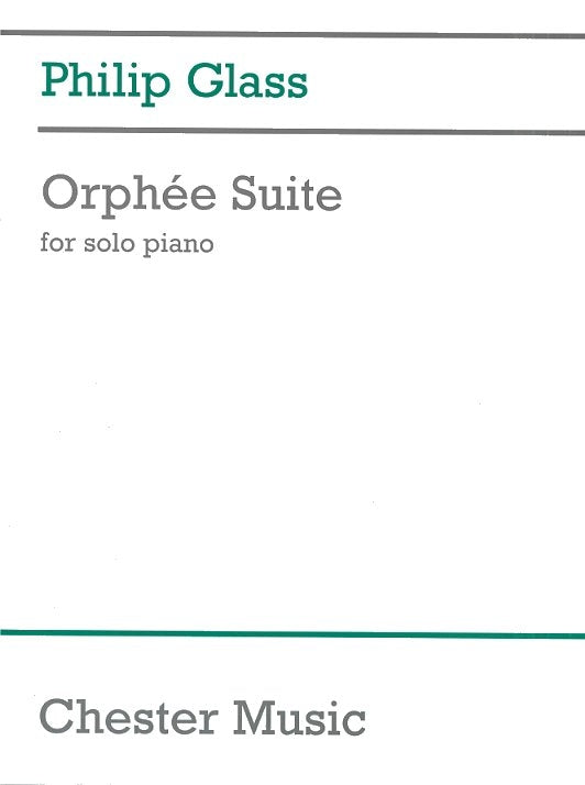 Orphee Suite Piano Solo de Philip Glass, Livre pour piano