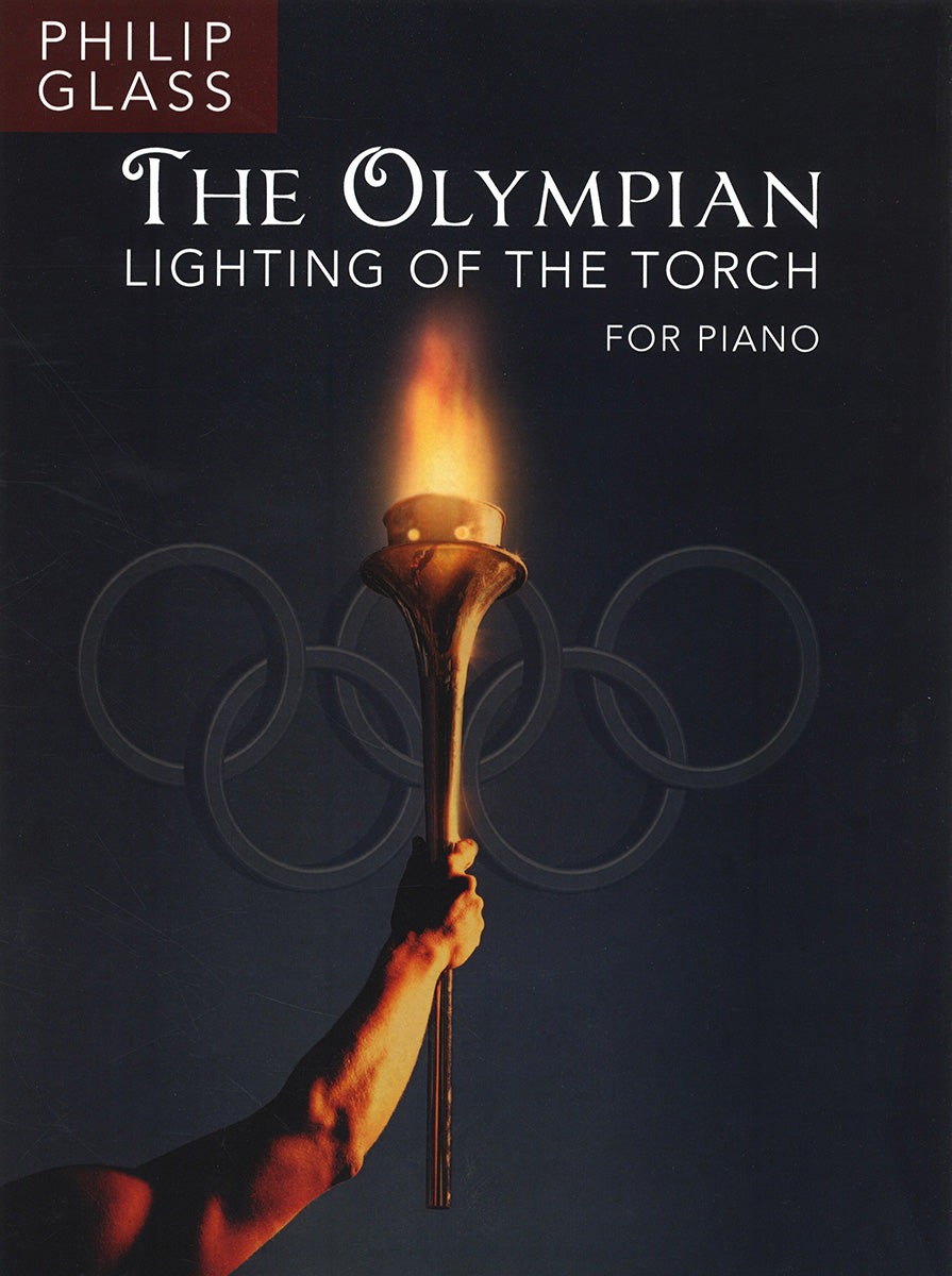 The Olympian - Lighting Of The Torch de Philip Glass, Livre pour piano